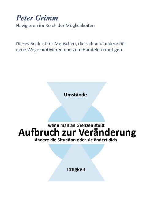 Aufbruch zur Veränderung – Inspirierende Biografie