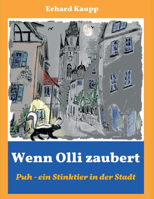 Wenn Olli zaubert – Fantastisches Kinderbuch