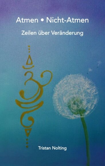 Atmen o Nicht-Atmen – Gedichte und Geschichten über Veränderung