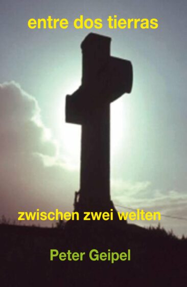 „entre dos tierras – zwischen zwei welten“ – Erzählungen über aktuelle Ereignisse