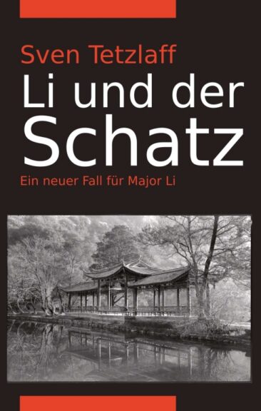 Li und der Schatz – Ein spannender Kriminalroman