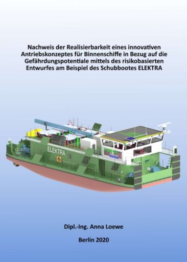 Nachweis der Realisierbarkeit eines innovativen Antriebskonzeptes für Binnenschiffe – Ein Fachbuch