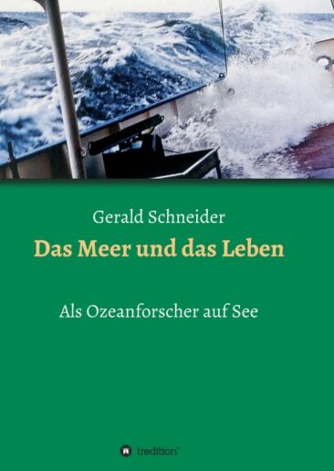 Das Meer und das Leben – Einblicke in das Leben eines Meeresbiologen