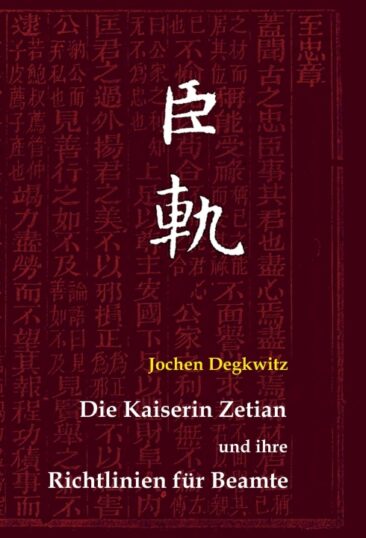Die Kaiserin Zetian und ihre Richtlinien für Beamte – Historischer Management-Ratgeber