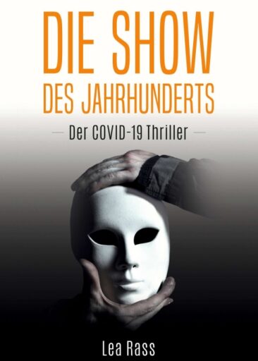 Die Show des Jahrhunderts – Ein Covid-19-Thriller