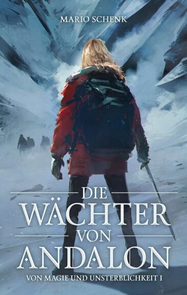 „Die Wächter von Andalon – der Auftakt des nervenaufreibenden Urban & High Fantasy-Epos