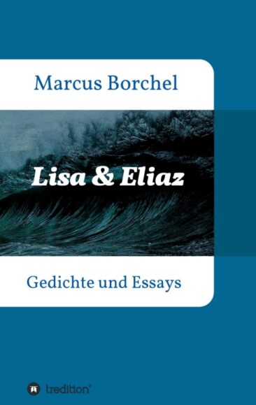 Lisa & Eliaz – Gedichte und Essays