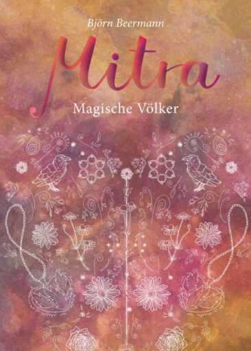 Mitra – Dritter und finaler Teil der magischen Mitra-Trilogie