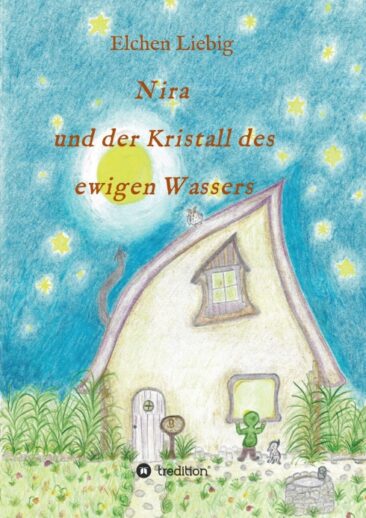 Nira und der Kristall des ewigen Wassers – ein fantasievolles Buch für junge Leser