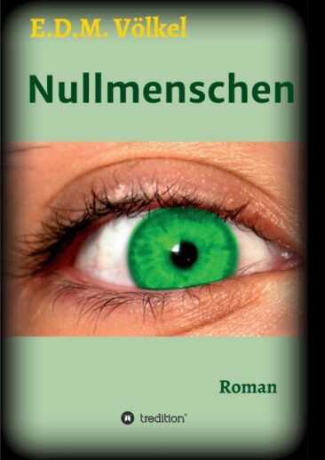 Nullmenschen – Spannender Krimi über Menschenversuche im idyllischen Taunus