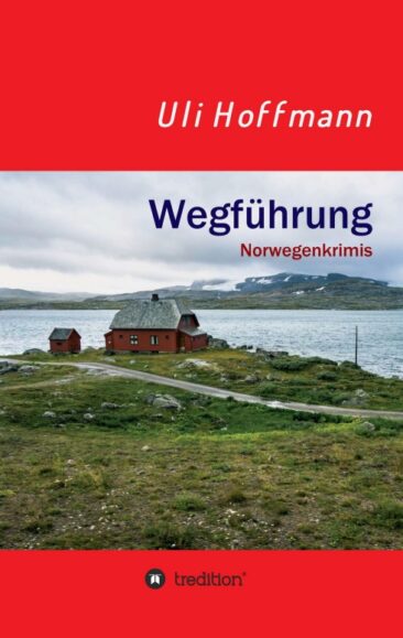 Wegführung – Drei spannende Norwegenkrimis