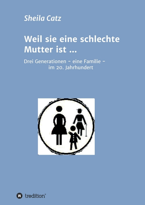 Weil sie eine schlechte Mutter ist … – Welche Erwartungen stellt die Gesellschaft an Frauen?