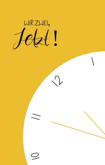 WIR ZWEI, JETZT! – Gedichte und Selbsthilfe in Einem