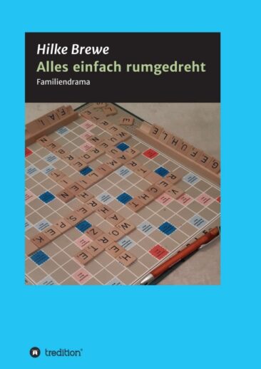 Alles einfach rumgedreht – Aufregendes Familiendrama