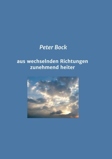 aus wechselnden Richtungen zunehmend heiter – Humorvolle Gesellschaftskritik