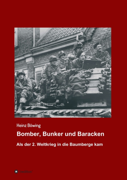 Bomber, Bunker und Baracken – Dramatische, historische Geschichten