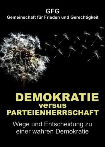 Demokratie versus Parteienherrschaft – Gesellschaftskritische Beobachtungen