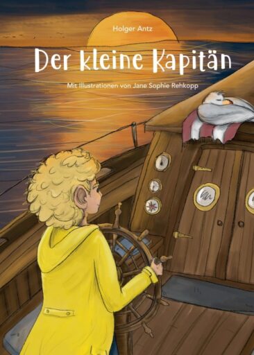 Der kleine Kapitän – Ein spannendes Kinderbuch
