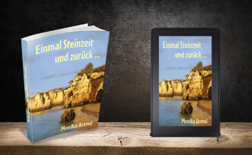 Einmal Steinzeit und zurück