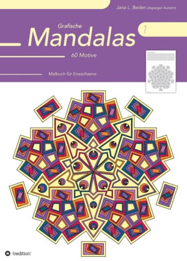 Grafische Mandalas 1 – Kreatives Malbuch für Erwachsene