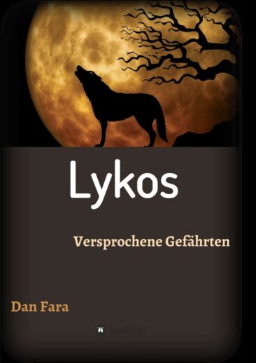 Lykos – Eine Geschichte zwischen Mythen und Moderne