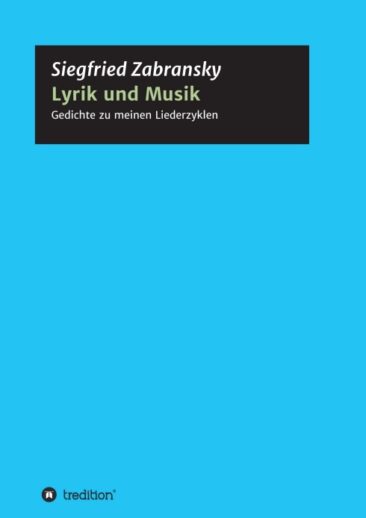 Lyrik und Musik – Textbuch voller Liederzyklen