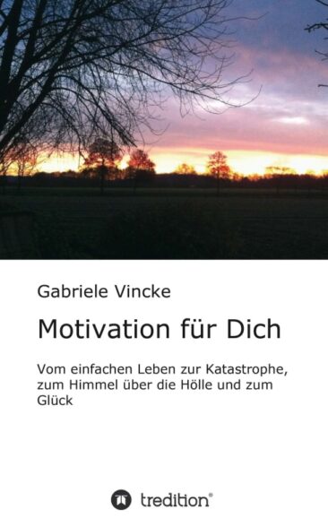 Motivation für Dich – Eine Geschichte über Selbstvertrauen und mentale Stärke