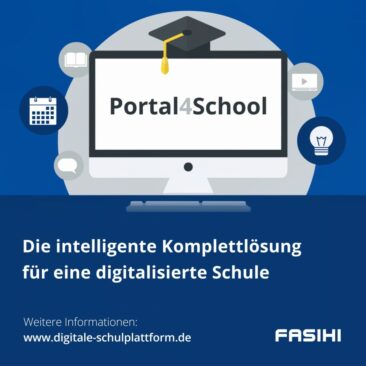 Portal4School – Die intelligente Komplettlösung für eine digitalisierte Schule