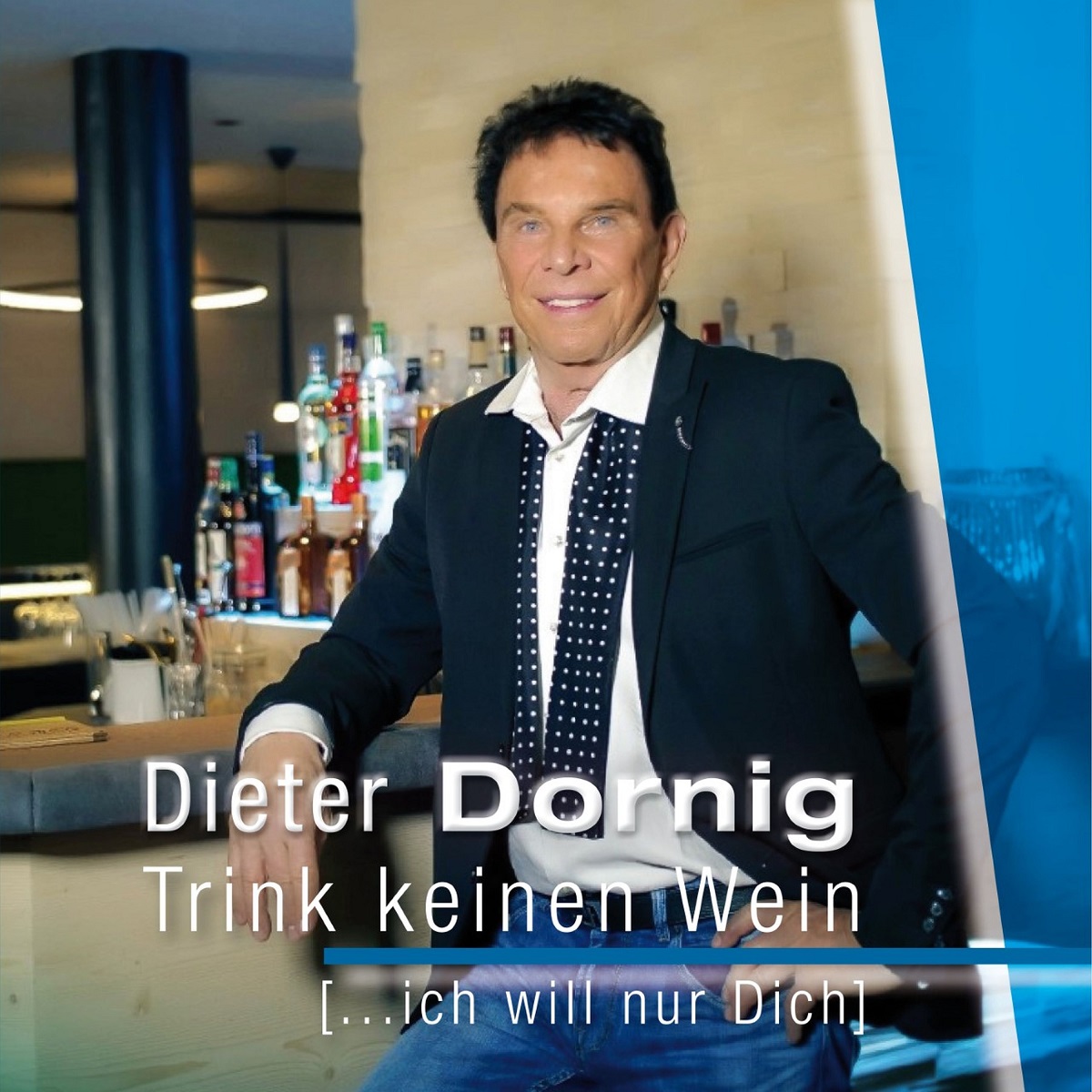 „Trink keinen Wein“ – der neue Country-Schlager von Dieter Dornig