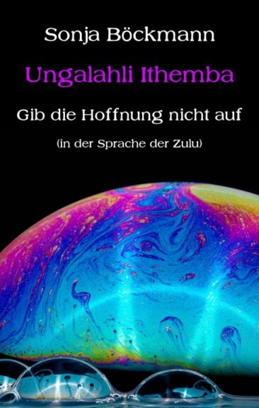 Ungalahli Ithemba – Schicksalsbericht über ein Leben mit Syringomyelie