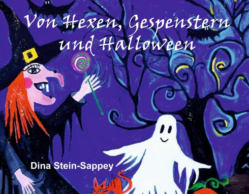 Von Hexen, Gespenstern und Halloween – Farbig illustriertes Kinderbuch zelebriert Halloween und seine Bräuche