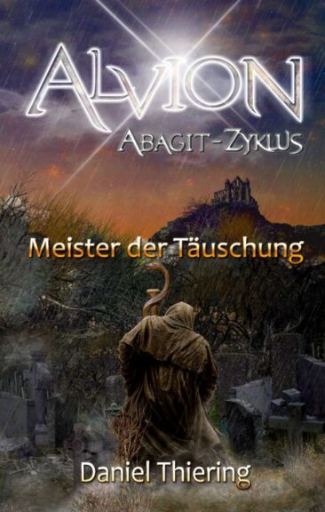 Alvion – Meister der Täuschung – Fortsetzung des spannenden Fantasyepos