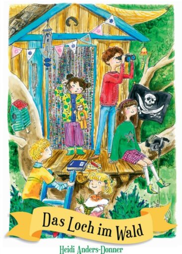 Das Loch im Wald – Ein spannender Kinderkrimi