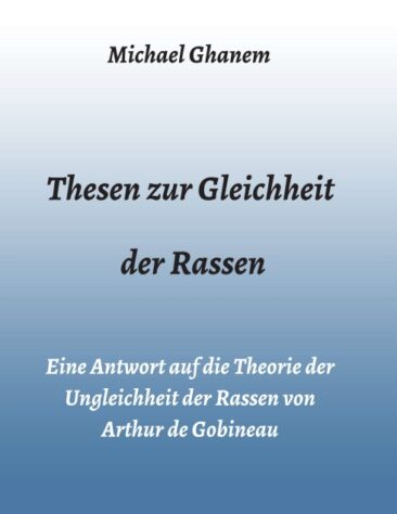 Thesen zur Gleichheit der Rassen – Kritische Gedanken zu Rassismus und Antisemitismus