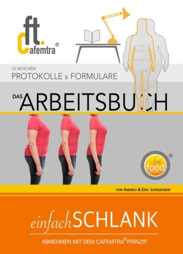 ARBEITSBUCH einfachSCHLANK 1.03 – Anleitung zum dauerhaften Abnehmen