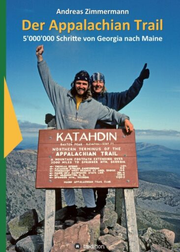 Der Appalachian Trail – Abenteuerlicher Reisebericht
