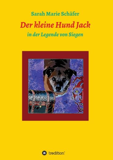 Der kleine Hund Jack – Ein tierisches Hunde-Abenteuer für Groß und Klein
