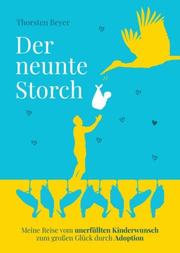 Der neunte Storch – Einfühlsames Buch über einen unerfüllten Kinderwunsch aus männlicher Perspektive