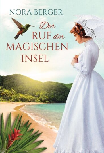 Der Ruf der magischen Insel – Magischer Liebesroman