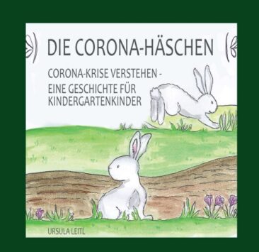 Die Corona-Häschen – Eine Geschichte für Kindergartenkinder.