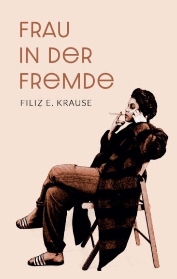 Frau in der Fremde – Unterhaltsamer Frauenroman