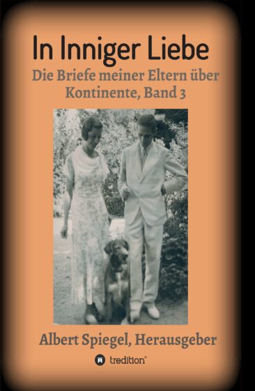 In inniger Liebe – Band 3 der Briefe eines vom Krieg getrennten Paares