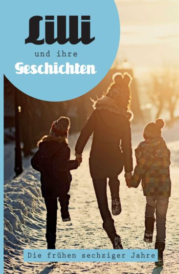 Lilli und ihre Geschichten – Überspitzte und kecke Erzählung einer schwierigen Kindheit in Wuppertal.