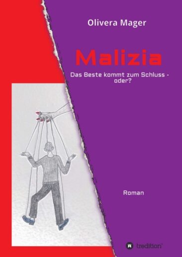 Malizia – Das Beste kommt zum Schluss – oder? – Unterhaltsamer Frauenroman