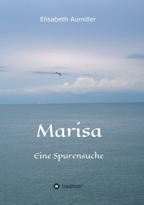 Marisa – Eine Spurensuche – Spirituelle Erinnerungen einer Astrologin