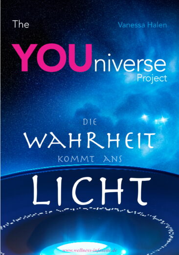 NEU und gratis: The YOUniverse Project – Die Wahrheit kommt ans Licht