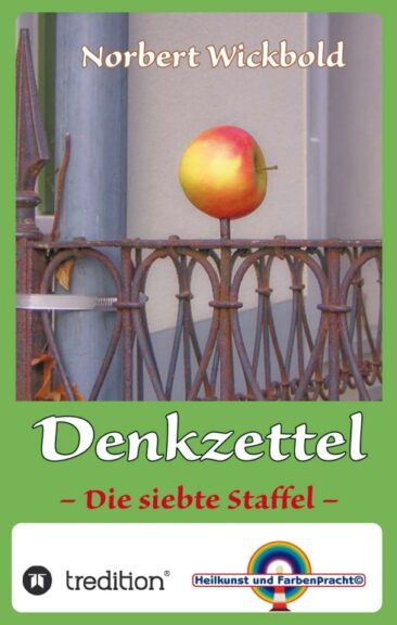 Norbert Wickbold Denkzettel 7 – Unterhaltsames Geschenkbuch