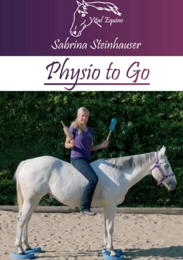 Physio to Go – Eine praktische Arbeitshilfe für Pferdebesitzer