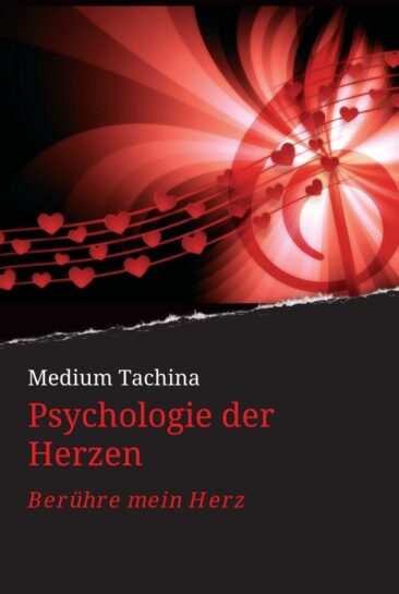 Psychologie der Herzen – Spirituelle Lebensberatung