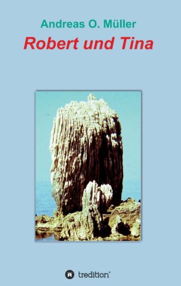 Robert und Tina – Spannender Segelabenteuer-Roman